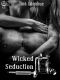 [Takeover / Wicked Delights 04] • WickedSeduction